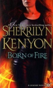 Born of Fire  - Sherrilyn Kenyon