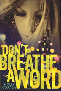 Don't Breathe a Word - Holly Cupala