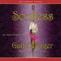 Soulless  - Gail Carriger, Emily Gray