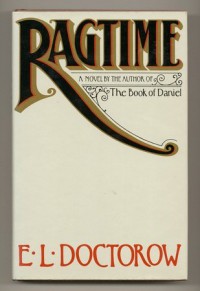 Ragtime - E. L Doctorow