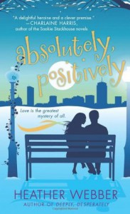 Absolutely, Positively - Heather Webber