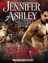 Feral Heat - Cris Dukehart, Jennifer Ashley