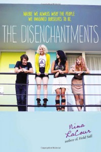 The Disenchantments - Nina LaCour