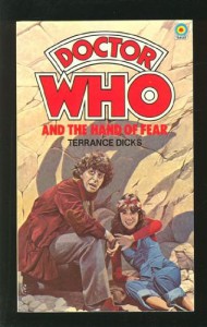 Doctor Who and the Hand of Fear - Terrance Dicks