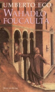 Wahadło Foucaulta - Umberto Eco