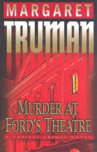 Murder at Ford's Theatre (Capital Crimes, #19) - Margaret Truman