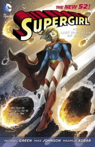 Supergirl Vol. 1: Last Daughter of Krypton - 'MICHAEL GREEN',  'MIKE JOHNSON',  'MAHMUD ASRAR'