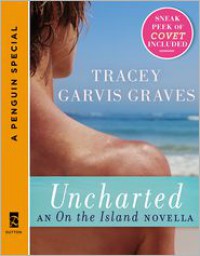Uncharted - Tracey Garvis-Graves