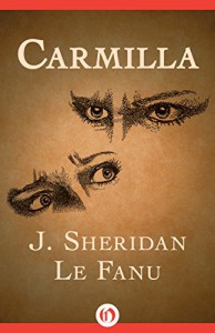 Carmilla - Joseph Sheridan Le Fanu