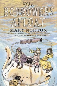 The Borrowers Afloat - Mary Norton