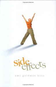 Side Effects - Amy Goldman Koss