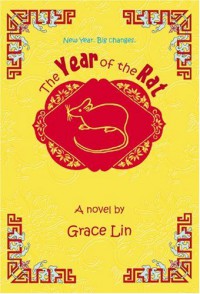 The Year of the Rat - Grace Lin