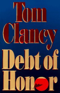 Debt of Honor  - Tom Clancy
