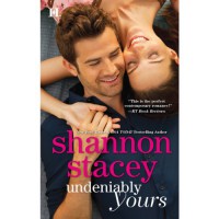 Undeniably Yours - Lauren Fortgang, Shannon Stacey