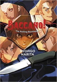 Baccano!, Vol. 1: The Rolling Bootlegs - Ryohgo Narita