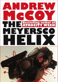 The Meyersco Helix - Andrew McCoy