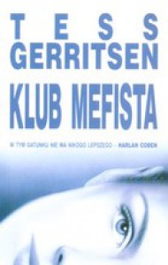 Klub Mefista - Tess Gerritsen