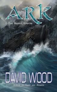 Ark: A Dane Maddock Adventure (Dane Maddock Adventures) (Volume 7) - David Wood