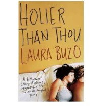 Holier Than Thou - Laura Buzo