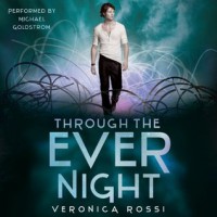 Through the Ever Night  - Veronica Rossi