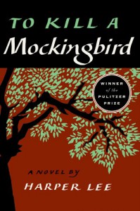 To Kill a Mockingbird (Perennial classics) - Harper Lee