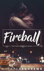 Fireball  - Nazarea Andrews