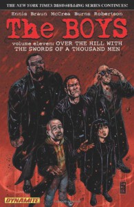 The Boys, Vol. 11: Over the Hill with the Swords of a Thousand Men - Russ Braun, John McCrea, Garth Ennis