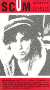 Scum Manifesto - Valerie Solanas