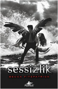 Sessizlik  - Becca Fitzpatrick, Sevinç Tezcan Yanar