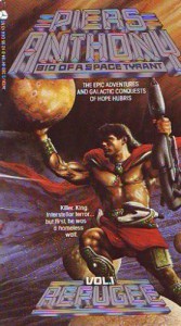 Refugee, Bio of a Space Tyrant - Piers Anthony