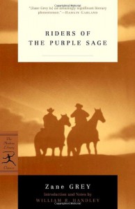 Riders of the Purple Sage - William R. Handley, Zane Grey