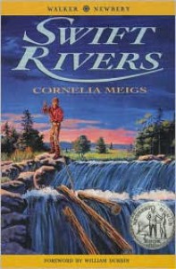 Swift Rivers - Cornelia Meigs, William Durbin