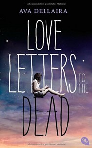 Love Letters to the Dead - Ava Dellaira, Katarina Ganslandt