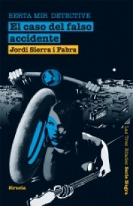 El caso del falso accidente - Jordi Sierra i Fabra