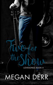 Two for the Show - Megan Derr