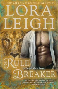 Rule Breaker: A Novel of the Breeds - Lora Leigh