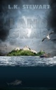 Land Grab - L.K. Stewart