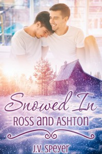 Snowed In: Ross and Ashton - J.V. Speyer