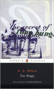 Tono-Bungay - Patrick Parrinder, H.G. Wells, Edward Mendelson