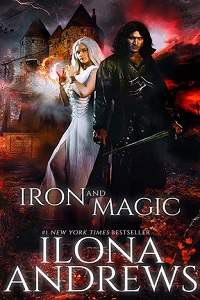 Iron and Magic -  Ilona Andrews