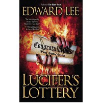 Lucifer's Lottery - Edward Lee
