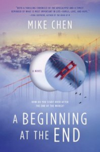 A Beginning at the End - Mike Chen