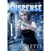 Suspense (The Spencer Nye Trilogy #1) - Jason Letts