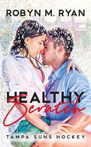 Healthy Scratch - Robyn M. Ryan