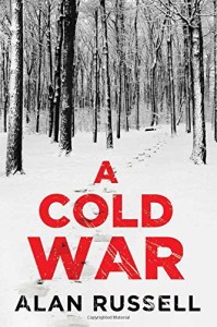 A Cold War - Alan Russell