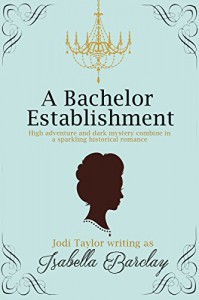 A Bachelor Establishment - Isabella Barclay