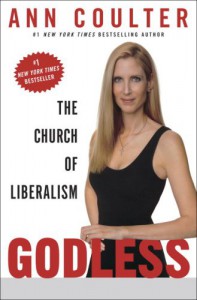 Godless: The Church of Liberalism - Ann Coulter