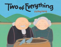 Two of Everything - Lily Toy Hong