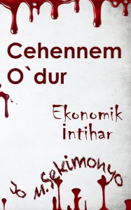 Cehennem O`dur  - Jo M. Sekimonyo, Tara Casimir, Betül Öztürk 