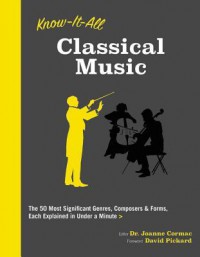 Know It All Classical Music - Joanne Cormac